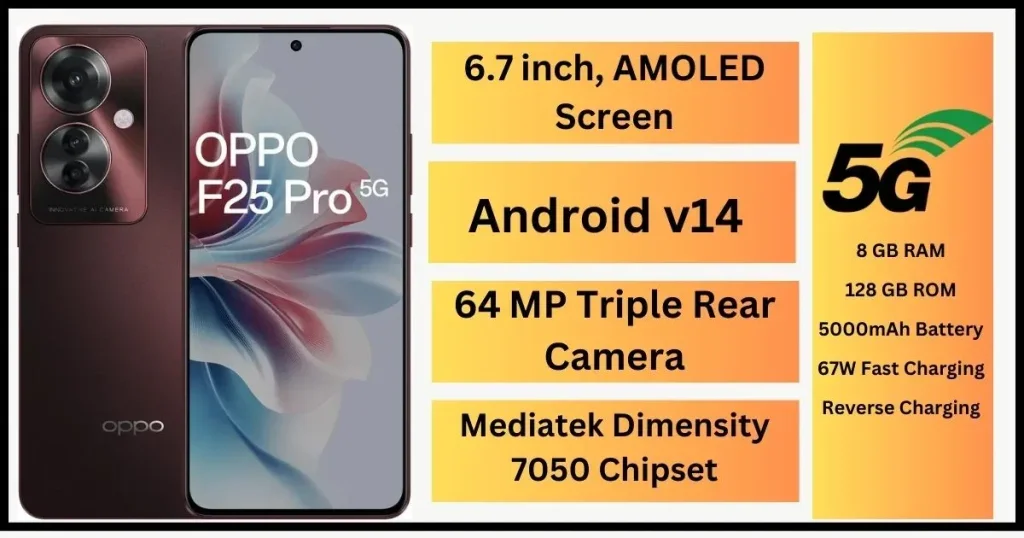 Oppo F25 Pro 5G: Price, Specification, Camera etc